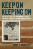 Keep On Keeping On The NAACP and the Implementation of Brown v. Board of Education in Virginia