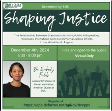 poster for event at Ivy Creek "Shaping Justice"