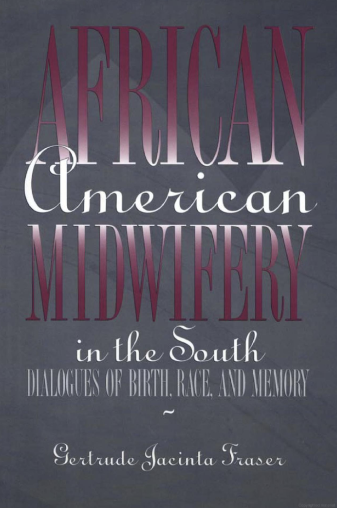 African American Midwifery in the South
