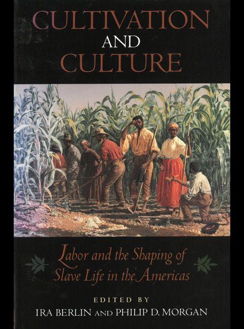 Cultivation and Culture