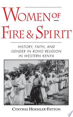 Women of Fire and Spirit