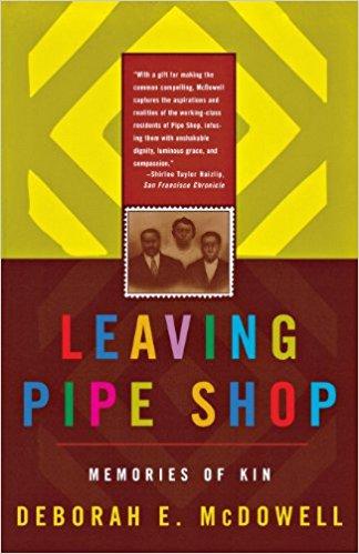 Leaving Pipe Shop: Memories of Kin