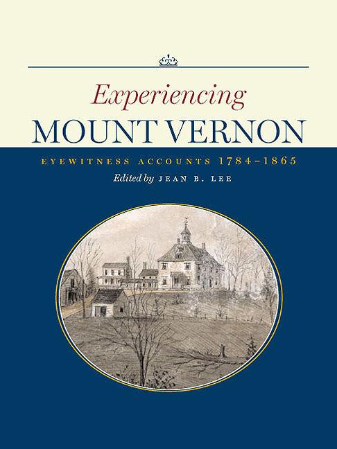 Experiencing Mount Vernon