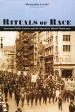 Rituals of Race