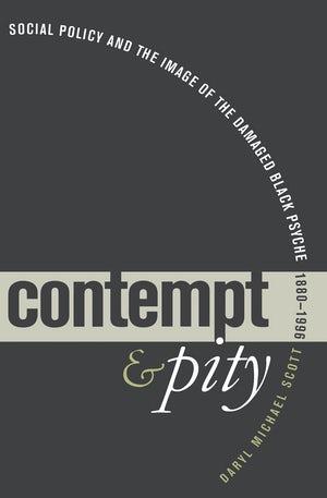 Contempt and Pity